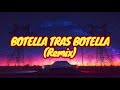 BOTELLA TRAS BOTELLA - Mixer Zone Dj Franco Acosta - GERA MX ft CHRISTIAN NODAL