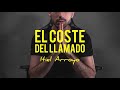 El coste del llamado (SOLO AUDIO) - Itiel Arroyo