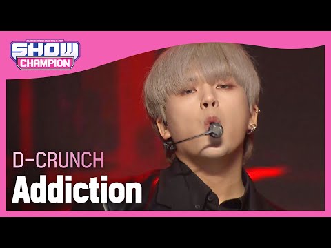 D-CRUNCH - Addiction (디크런치 - 중독)