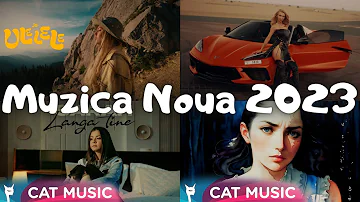 Muzica Noua 2023 ✨ Cele Mai Ascultate Melodii 2023 ✨ Muzica Noua Romaneasca 2023 Mix