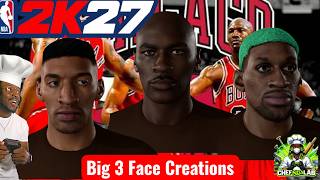 The Realest NBA 2k27 Face Creation 90's Bulls Big3 (Chef's Edition) 💪🏾🔥🔥(MJ Pipen Rodman)