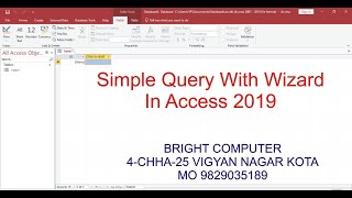 How to Run the Query Wizard in MS Access 2019 (BY HOD COMPUTER SCIENCE JEETU MALAV)
