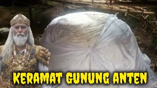 JARANG YANG SAMPAI KESINI❗INILAH SOSOK PENGUASA KERAMAT GUNUNG ANTEN 