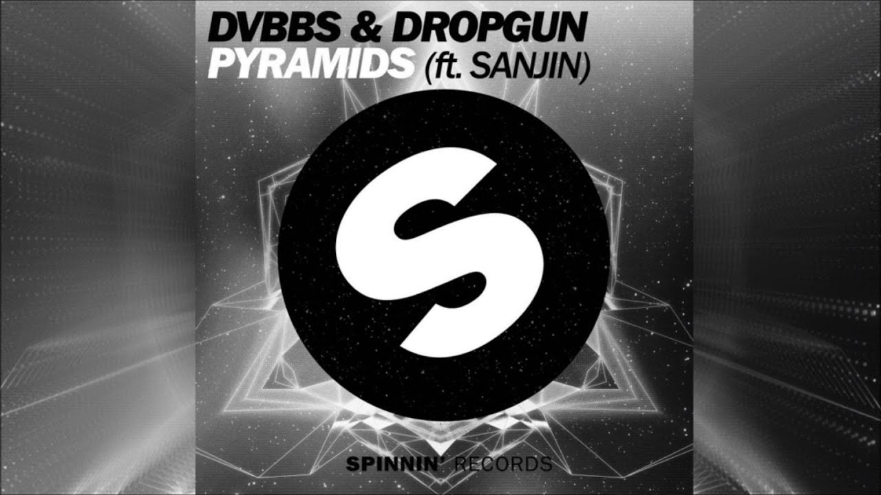 DVBBS & Dropgun - Pyramids (ft. Sanjin) (Original Mix) - YouTube