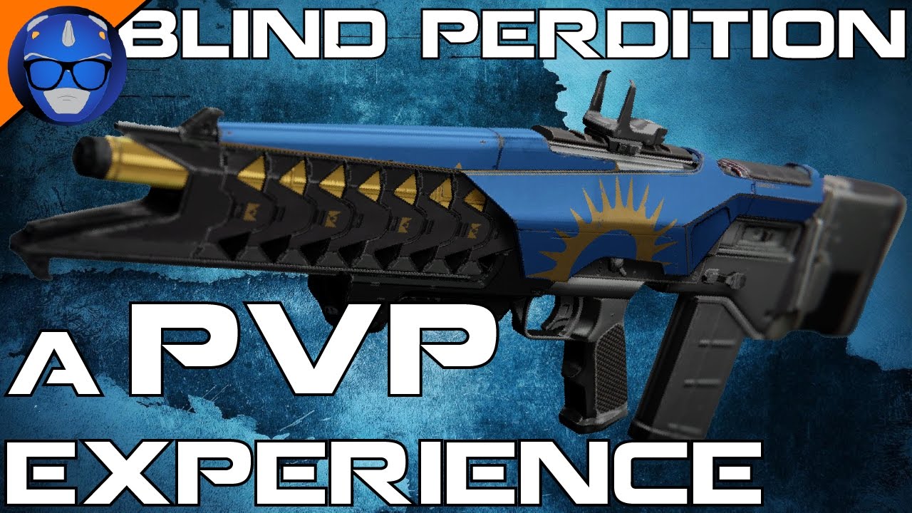 TOP TIER PULSE // Destiny // The Blind Perdition