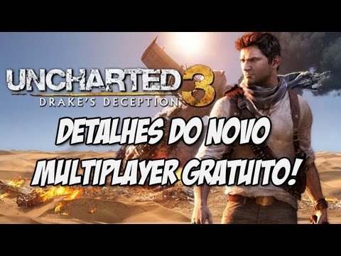 Vídeo: O Multijogador De Uncharted 3 Torna-se Gratuito Até O Nível 15