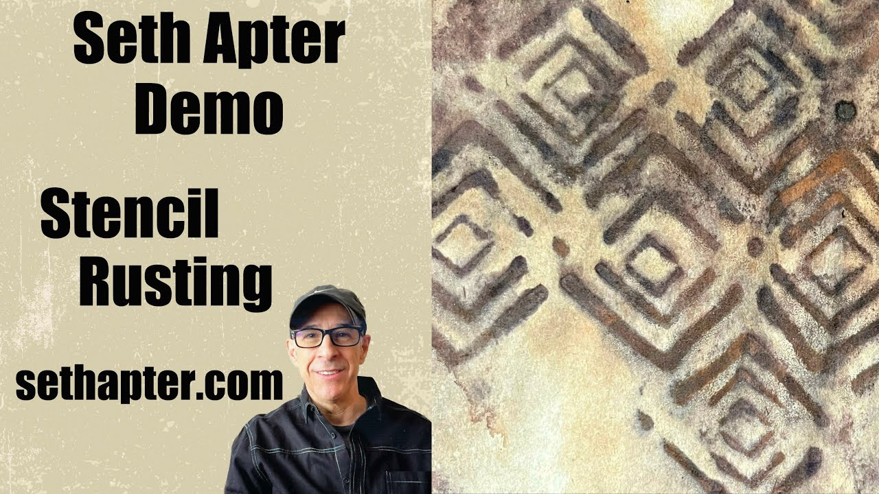 Stencil Rusting Seth Apter: Stencil Rusting Demo - YouTube