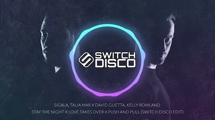 SIGALA, TALIA MAR X DAVID GUETTA - STAY THE NIGHT ...