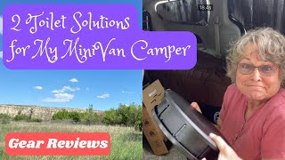 2 Toilet Solutions for My MiniVan Camper