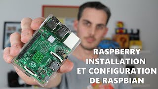Raspberry : Parlons-en ! Installation et configuration de Linux sur Raspberry avec Raspbian