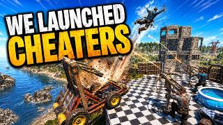 We Launched Rust Cheaters Into the Sky