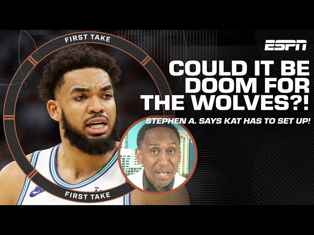 DOOM FOR THE WOLVES?! 👀 Stephen A. says it’s crucial KAT STEPS UP in Game 5! | First Take class=