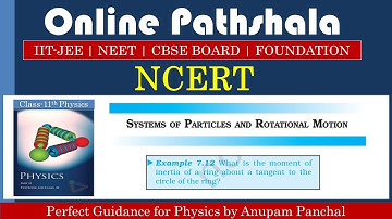Example 7.12 || Rotational Motion || CBSE Class-11th Physics || NCERT SOLUTION ||