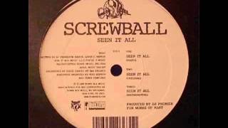 Screwball - Seen It All (Instrumental)