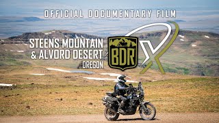 Steens Mountain & Alvord Desert BDR-X Documentary Film by RideBDR 33,904 views 11 months ago 28 minutes
