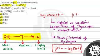 Calculate the \( \mathrm{pH} \) of a solution containing \( 0.1 \mathrm{M} \mathrm{HCO}_{3}^{-} ...