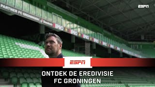 Ontdek de Eredivisie | Aflevering 10: FC Groningen