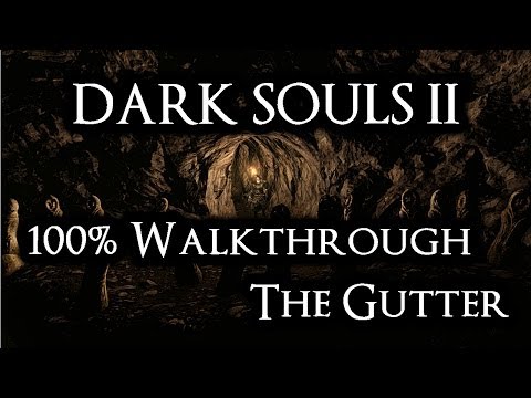 Video: Dark Souls 2 - The Gutter, Boss, Great Heal, Ash Knuckle Ring