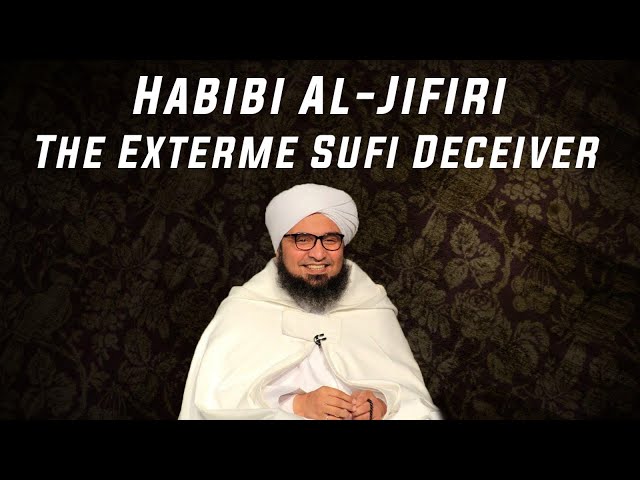 HABIB AL-JIFRI - THE EXTREME SUFI BOOTLICKER! | UYGHURS class=