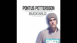 Pontus Petterson - Buckwild (Pewdiepie Congratulations Original Song)