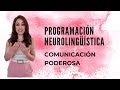 PNL, COMUNICACIÓN PODEROSA  | SISTEMAS DE REPRESENTACIÓN