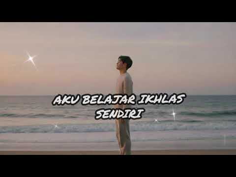 Aku Belajar Ikhlas Sendiri | Pop Ballad Akustik Galau