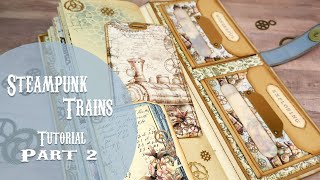 Steampunk Trains Journal Tutorial - Part 2 - Creating pockets and envelopes on the covers