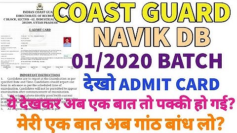 Indian Coast Guard NAVIK DB 01/2020 Batch Admit Card Analysis || Big Update and Big Opportunity ✌️
