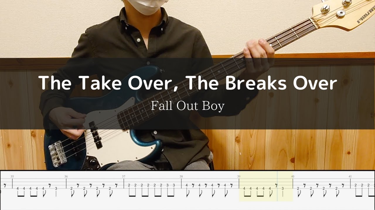 Fall Out Boy - The Take Over, The Breaks Over - Bass Cover