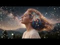 Ultimate Relaxation & Healing | 432Hz 528Hz 285Hz 963Hz Calm Your Mind & Body