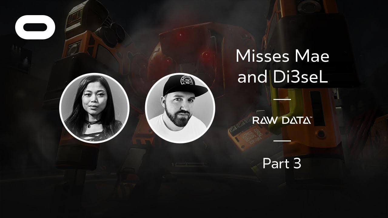 virtual reality price in kenya Raw Data | VR Playthrough - Part 3 | Oculus Rift Stream with Misses Mae and Di3seL