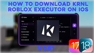NEW | How To Get KRNL Roblox Executor On iOS Latest Version V681 Using ESIGN | UNDETECTED