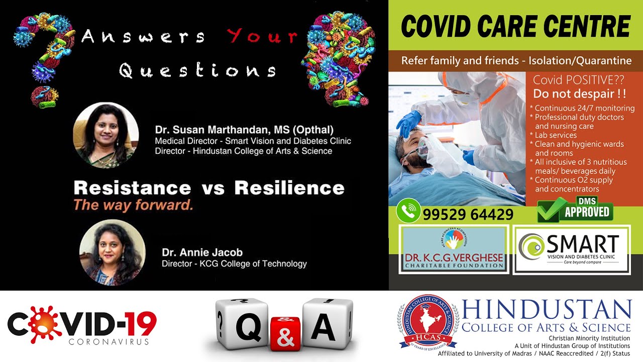Resistance Vs Resilience | Dr. Susan Marthandan, MS & Dr. Annie Jacob | Q&A on COVID-19 || Q&A - 4
