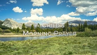 Image of A Child's Morning Prayer HD video