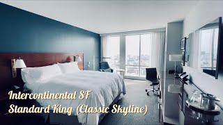 Intercontinental SF (King Classic Skyline) - Room Tour (2022)