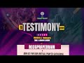 Testimonies  it is written   prayerrain live  rccgprayerrainrccgworldwide