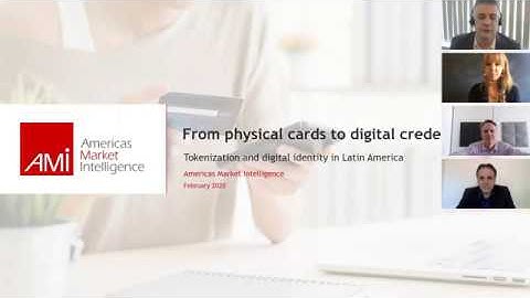 Webinar Digital Identity and Tokenization in Latin American Payments Americas Market Intelligence