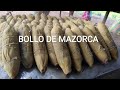 BOLLO DE MAZORCA  - BUÑUELOS DE MAÍZ VERDE🌽