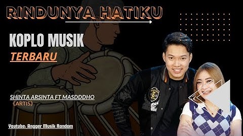Shinta Arsinta ft Masdddho - Rindunya Hatiku | Koplo Sagita Viral TikTok