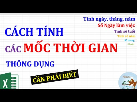 Tính Thời Gian Từ Ngày Đến Ngày - Toàn bộ các cách tính thời gian thông dụng trong Excel (cần phải biết)