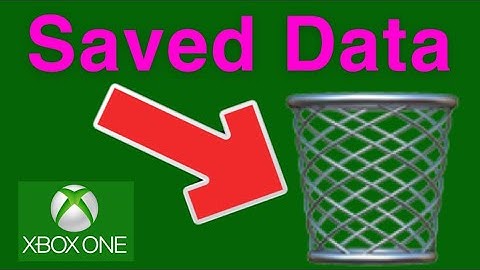 Xbox One How to DELETE Saved Data