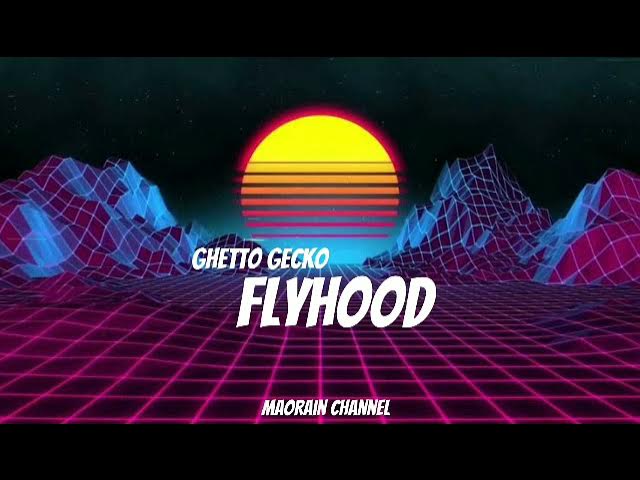 Ghetto gecko - flyhood (prod. Respect beats)