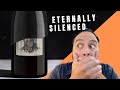 What's the deal with ETERNALLY SILENCED? | Eternally Silenced Wine Review