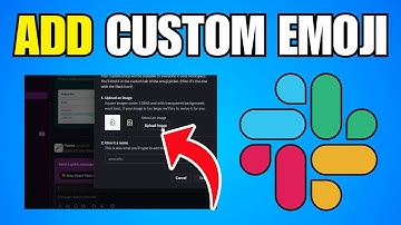 How To Add Custom Emoji in Slack - New Method