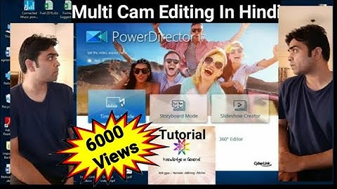 How to Make Multi Cam Videos By Cyber Link Power Director Tutorial by Amit Kashyap.