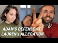 Adam22 Responds to Filming Allegation Made By Lauren Duck