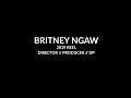 Britney ngaw 2019 reel