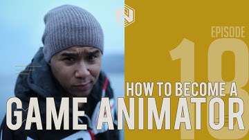 How To BECOME A GAME ANIMATOR