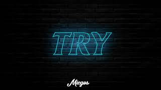 Miegos - TRY
