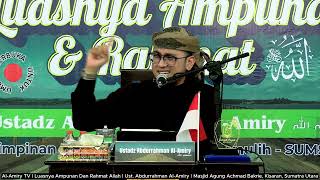 [Safari Dakwah Sumatra Utara] Luasnya Ampunan Dan Rahmat Allah